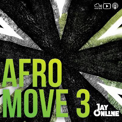 AFRO MOVE 3 (AFRO HOUSE MIX) (DIRTY VERSION) [SUMMER 2025]