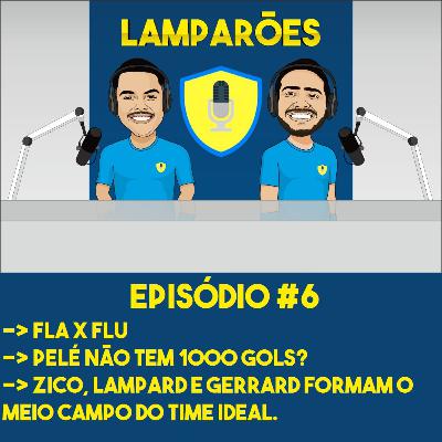 EPISÓDIO #6 EPISÓDIO #6