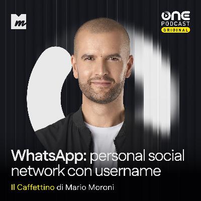 Whatsapp: il personal social network con gli username