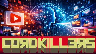 Cordkillers 585: The Algorithm Is Raising Your Kids Cordkillers 585: The Algorithm Is Raising Your Kids