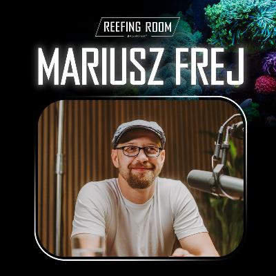 #4 REEFING ROOM | Mariusz Frej - Jak fotografować akwarium morskie?