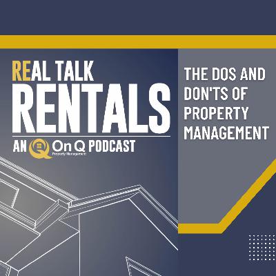 The Dos and Don'ts of Property Management