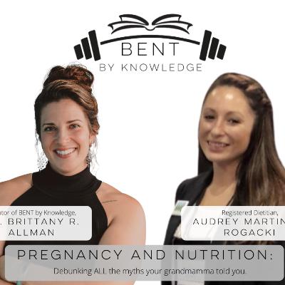 What Your Mamma Ain't Tell You about Pregnancy Nutrition - Audrey Martinez-Rogacki, R.D.