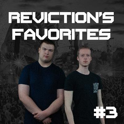 Reviction's Favorites | #3 Reviction's Favorites | #3