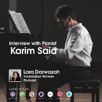 An Interview with Pianist Karim Said An Interview with Pianist Karim Said