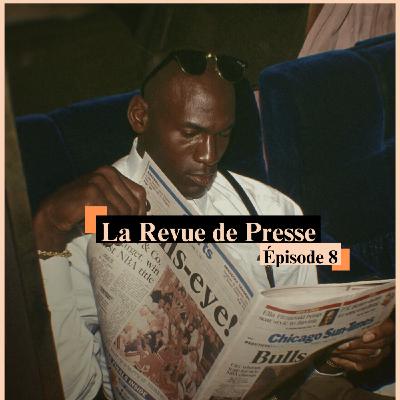 La Revue de Presse de Atom Basketball | Saison 2 - Épisode 8