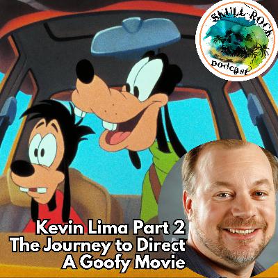 Director Kevin Lima Part 2 - Journey to Direct A Goofy Movie