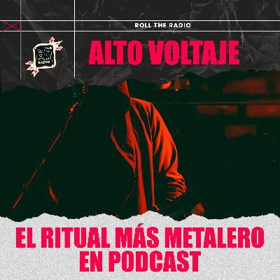 Alto Voltaje: El ritual de los jueves lleno de Metal