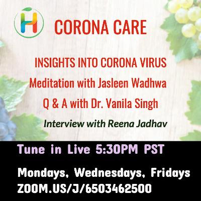 Corona Care live stream with Dr. Vanila Singh, M.D. Corona Care live stream with Dr. Vanila Singh, M.D.