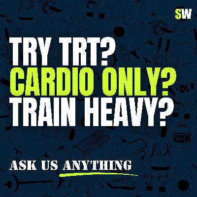 Strength Training vs. Cardio, TRT for Men Over 40, and Faith & Fitness (AUA) Strength Training vs. Cardio, TRT for Men Over 40, and Faith & Fitness (AUA)