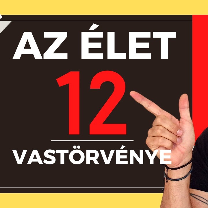 603: Az élet 12 vastörvénye, amit mindenkinek ismernie kell episode artwork