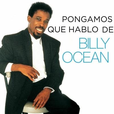 RETROCEDEMOS EN EL TIEMPO 2-4-2026 Pongamos Que Hablo de BILLY OCEAN