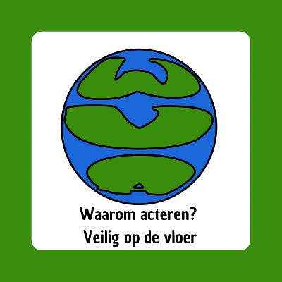 #2 - Waarom acteren? / Veilig op de vloer | Bente van Brandenburg, Jasper Bouwman, Jorabelle Lukoki, Iris Dicke en Eva Peelen