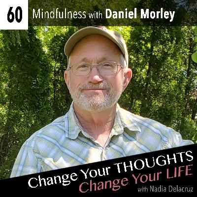 Mindfulness with Daniel Morley Mindfulness with Daniel Morley