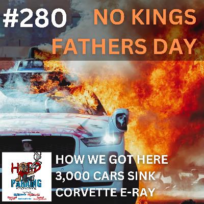 No Kings , Father's Day , Corvette E Ray