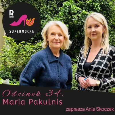 Maria Pakulnis, odc.34