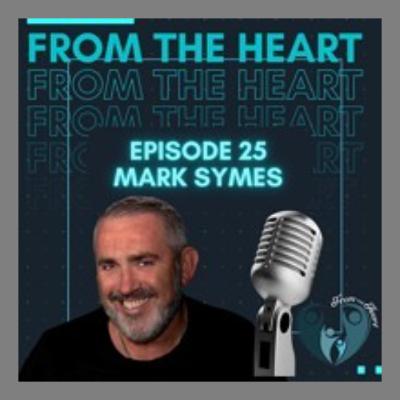 Episode 25 - Mark Symes Episode 25 - Mark Symes