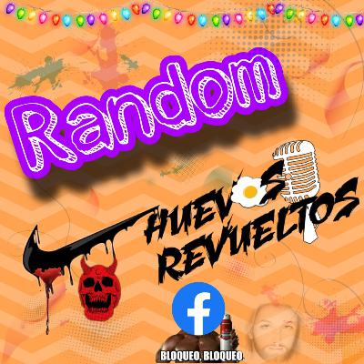 Huevos Revueltos edición Random Huevos Revueltos edición Random