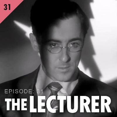 31. The Lecturer of Reefer Madness The Movie Musical 31. The Lecturer of Reefer Madness The Movie Musical