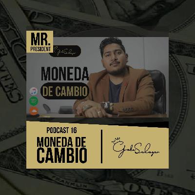 PODCAST 16 - MONEDA INTERCAMBIO