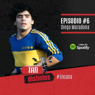#6 - Diego Maradona - Parte II