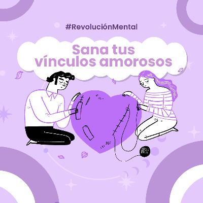 Relaciones amorosas que suman: Claves para sanar desde el amor verdadero
