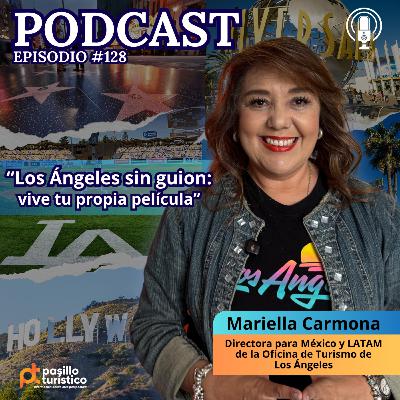 “Luces, cámara y diversión: descubre Los Ángeles con Mariella Carmona