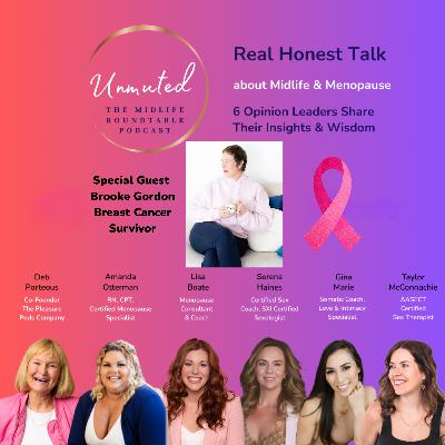 Unmuted Ep. 5 | Breast Cancer Survivor Brooke Gordon | Trigger Warning Unmuted Ep. 5 | Breast Cancer Survivor Brooke Gordon | Trigger Warning
