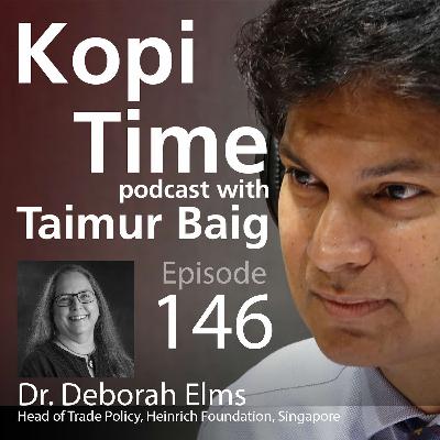 Kopi Time E146 - Trade War with Deborah Elms