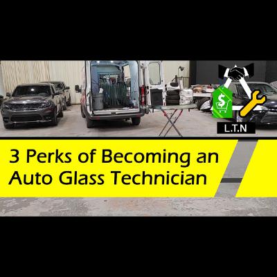 3 Perks of Becoming an Auto Glass Technician | Low Costs / Tools / Networks. 3 Perks of Becoming an Auto Glass Technician | Low Costs / Tools / Networks.