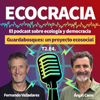 12 - Guardabosques: un proyecto ecosocial