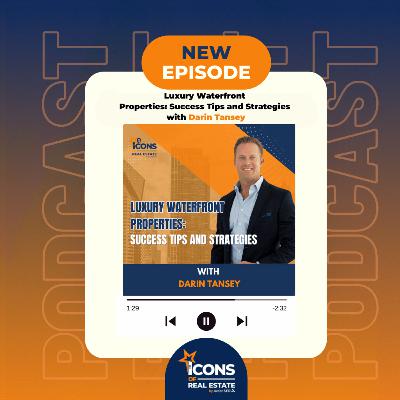 Luxury Waterfront Properties: Success Tips and Strategies - EP 603