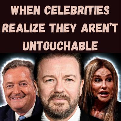 S25 Ep15: When Celebrities Realize They Aren’t Untouchable