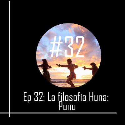 La filosofía Huna: Pono
