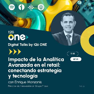 Impacto de la Analítica Avanzada en el retail: conectando estrategia y tecnología