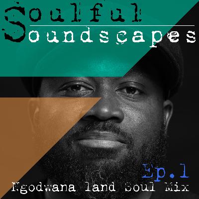 Ngodwana Land Soulful House Mix