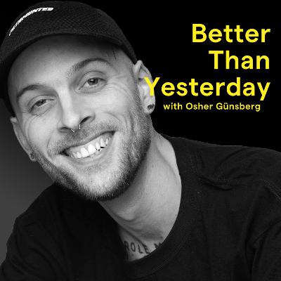 Creating a Better Life, with Campbell Walker (aka Struthless)