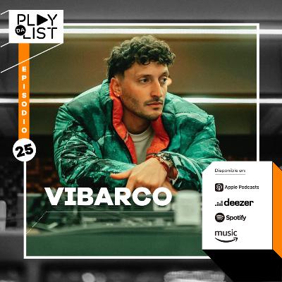 Episodio 25: Vibarco