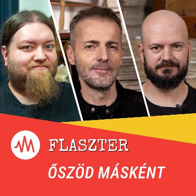 Flaszter 351. – Őszöd másként
