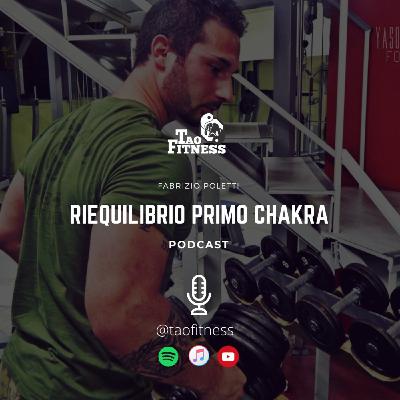 Meditazione per riequilibrio primo chakra