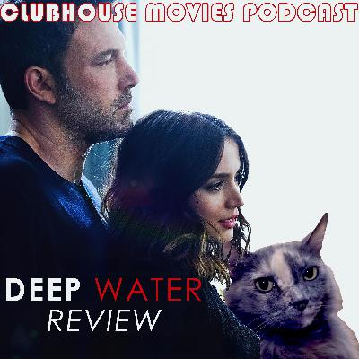 Deep Water Review