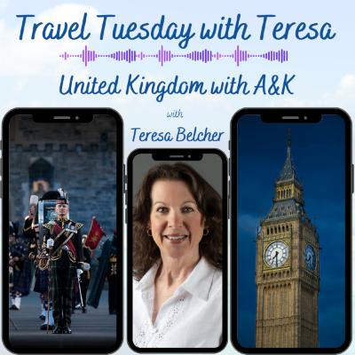 United Kingdom with A&K | Travel Tuesday with Teresa United Kingdom with A&K | Travel Tuesday with Teresa