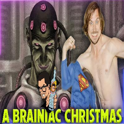 We Have BRAINIAC in MAN OF TOMORROW - Vodka Stream Saturday Edition