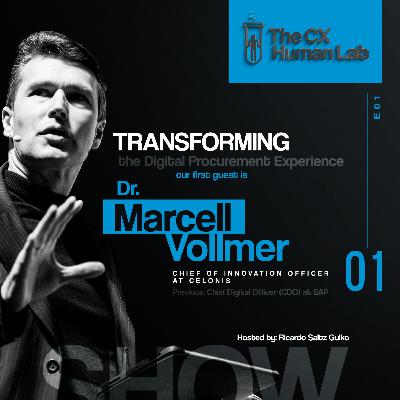 Transforming the Digital Experience in Procurement with Dr. Marcell Vollmer