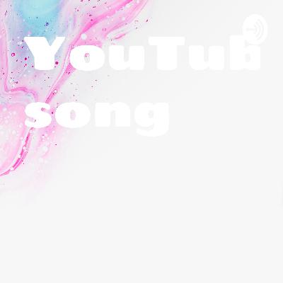 YouTube song (Trailer)