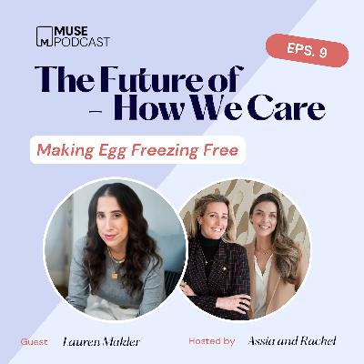 Making Egg Freezing Free: How Cofertility is Transforming Reproductive Care Making Egg Freezing Free: How Cofertility is Transforming Reproductive Care