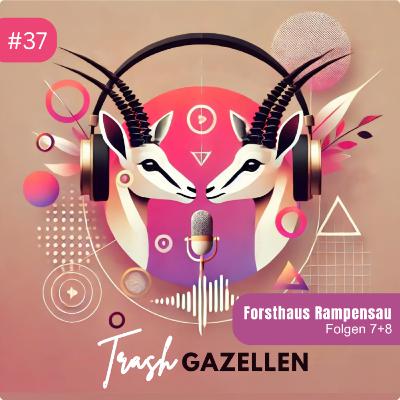 #37 - Forsthaus Rampensau, Folge 7+8 #37 - Forsthaus Rampensau, Folge 7+8