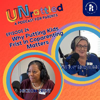 Ep. 24 Why Putting Kids First in Coparenting Matters
