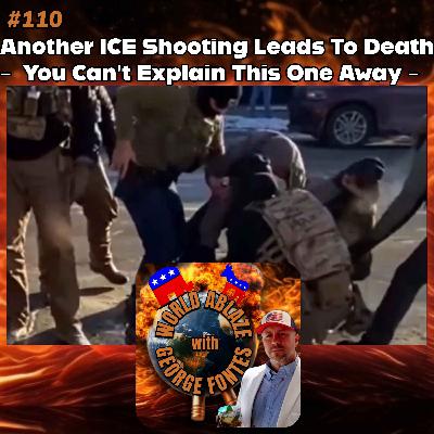 Another ICE Shooting Leads To Death - You Can't Explain This One Away