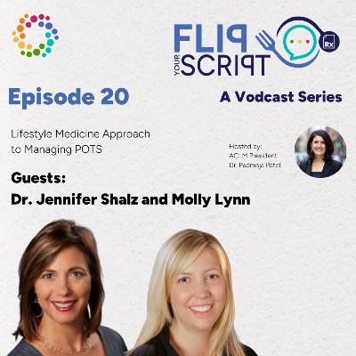 Lifestyle Medicine Approach to Managing POTS Lifestyle Medicine Approach to Managing POTS